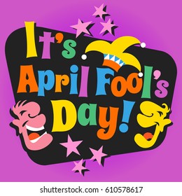 April Fool's Day design with funny letters, laughing cartoon faces and jester hat.