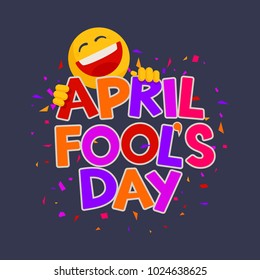 April Fools Day design with text and laughing smiley on a dark background. Vector illustration 