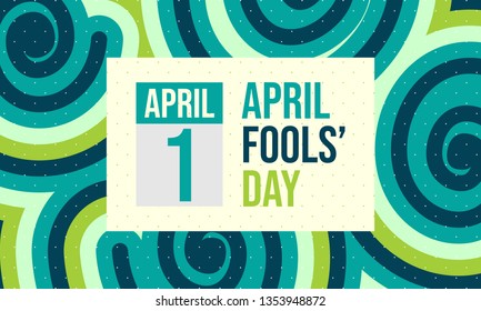 April fools day. Designed for greeting April fools day. Modern banner background