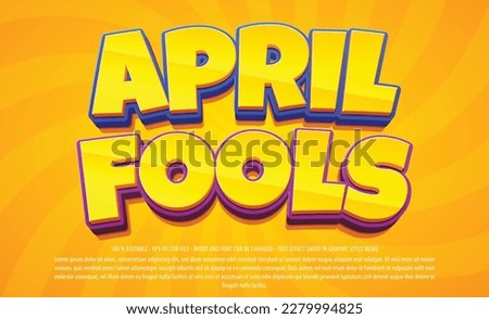 April fools day editable text effect with 3d style use for logo and business brand
