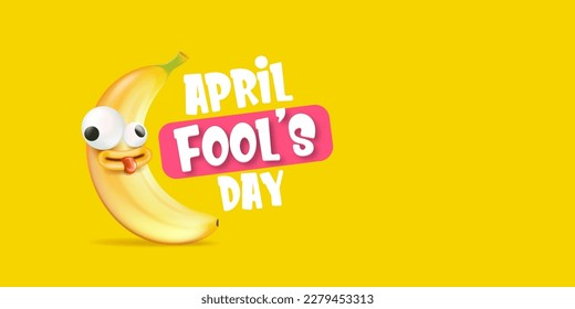 April Fools day funky horizontal banner with silly orange banana character isolated on yellow background. 1 st april fool day banner, poster, label, flyer and greeting card