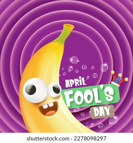 April Fools day funky square banner with silly banana character isolated on violet cartoon comic background. 1 st april fool day banner, poster, label, flyer and greeting card