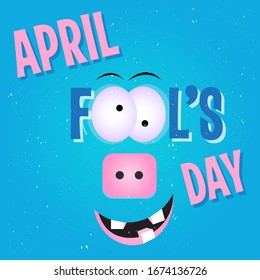 April Fools Day. Funny face with crazy smile. Illustration for greeting card, poster, flier, signage, blog, article or for mailing by email.