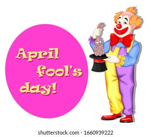 April Fool's day greeting card. Funny clown with hat and bunny. Usable for Circus day. Cheerful cartoon character. Stock vector