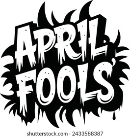 april fools day. Hand drawn lettering phrase isolated on white background. Design element for poster, greeting card. Vector illustration.