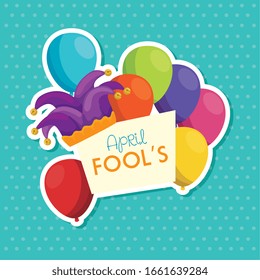 april fools day with hat buffoon and balloons helium vector illustration design