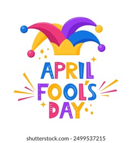 April Fool's Day illustration with Jester hat and hand drawing lettering. Vector