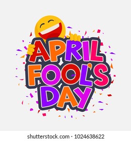 April Fools Day illustration with laughing smiley. Design for banner, greeting card and poster. Hand drawn lettering. Vector illustration 