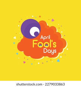 April Fools Day, jokes, pranks and hoaxes, Fun, cartoon, bubble, Confetti, April 1st, Abstract Bright Background Vector template
