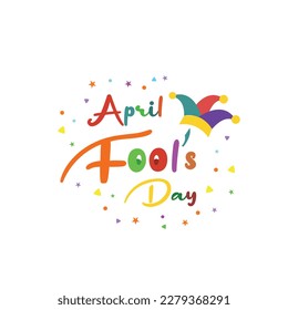 April Fools Day, jokes, pranks and hoaxes, Fun, cartoon, bubble, Confetti, April 1st, Abstract Bright Background Vector template
