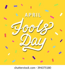 April Fools Day lettering typography on red background for greeting card, ad, promotion, poster, article, marketing, signage, email. Vector illustration.