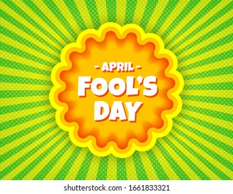 April Fool's Day pop art comic banner template. Vector funny postcard. Decorative swirl stripes background for april fool's holiday bright juicy colors. For posters, flyers, social media.