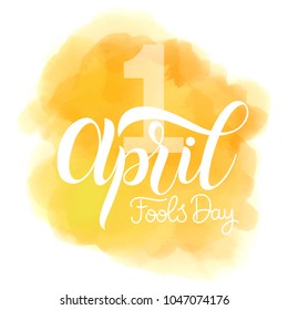 April Fools Day text. Colorful lettering. Hand lettering greeting card