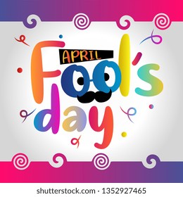 April Fools Day text  EPS 10 vector illustration