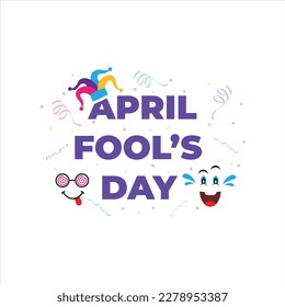 April Fools Day text EPS 10 vector illustration for greeting card, ad, promotion, poster, flier, blog, article, marketing, signage, email