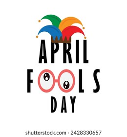 April Fools Day text with funny glasses 