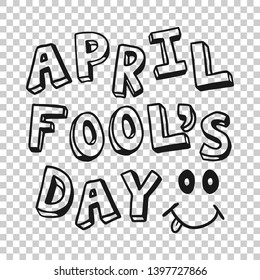 April fools day text icon in transparent style. Happy banner vector illustration on isolated background. Funny carnival business concept.