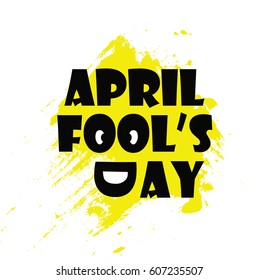 April fool's day, Typography, Colorful, Creative. Illustration of mouth. vector illustration