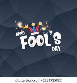 April fools day vector banner with funny clown hat and greeting text isolated on grey crystal background. April fools day label, sticker and funky poster design template. Fools day logo and icon