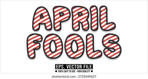 april fools editable text effect concept	