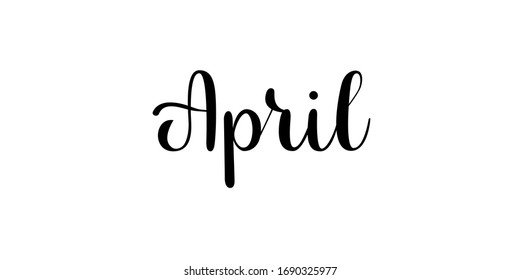 April Handwritten Month Name On White Stock Vector (Royalty Free ...