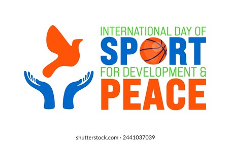 April is International Day of Sport for Development and Peace background template. Holiday concept. use to background, banner, placard, card, and poster design template with text inscription