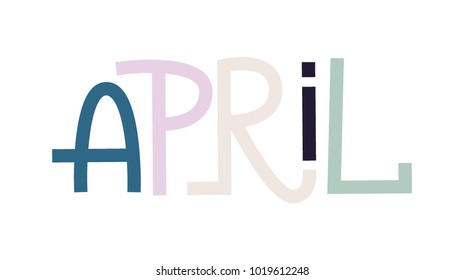 APRIL MONTH LETTERING