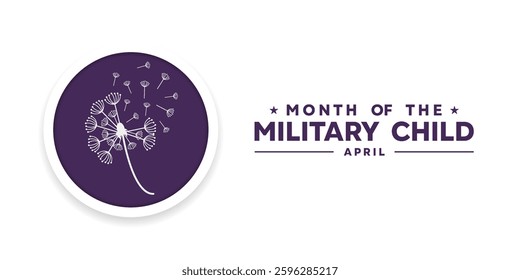 April Is Month Of The Military Child. Dandelion. Great for cards, banners, posters, social media and more. White background.