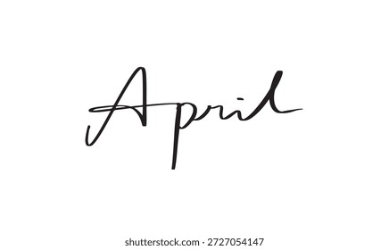 Mes de abril Texto de fuente Caligrafía Escritura a mano Letras de escritura Objeto de color negro Abril Mes Cuarto Calendario Tiempo Semana Año Fecha Recordatorio Horario comercial Primavera Verano Temporada Abril Mes Hora