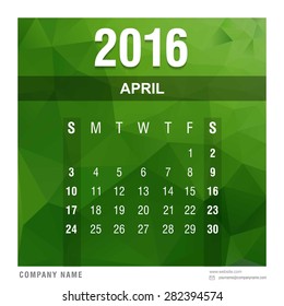 April Monthly Calendar 2016 vector design template. polygonal green background - abstract new year calendar template vector illustration