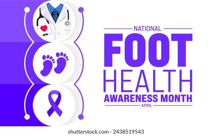 April is National Foot Health Awareness Month background template. Holiday concept. use to background, banner, placard, card, and poster design template with text inscription and standard color.