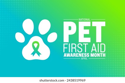 April is National Pet First Aid Awareness Month background template. Holiday concept. use to background, banner, placard, card, and poster design template with text inscription and standard color.