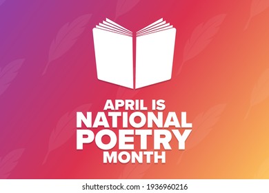 April is National Poetry Month. Holiday concept. Template for background, banner, card, poster with text inscription. Vector EPS10 illustration