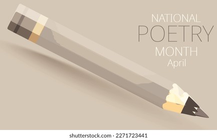 April is National Poetry Month. Template for background, banner, card, poster 