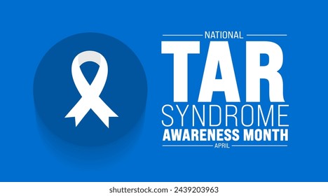 April is National TAR Syndrome Awareness Month background template. Holiday concept. use to background, banner, placard, card, and poster design template with text inscription and standard color.