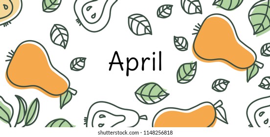 April pear vector. Hand drawn design. Doodle sketch. Fruit calendar
