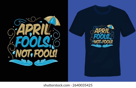 April Pool Typography T-Shirt Design