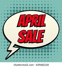 April sale comic book bubble text retro style