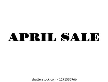 april sale. Text design. Vector illustration.
