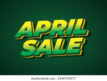 April sale. Text effect design in 3 dimension style