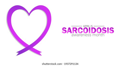 April is Sarcoidosis awareness month,Vector Illustration.