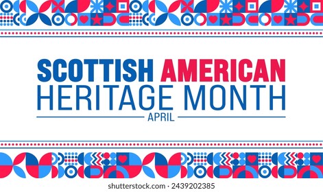 April is Scottish American Heritage Month geometric shape pattern background template. Holiday concept.