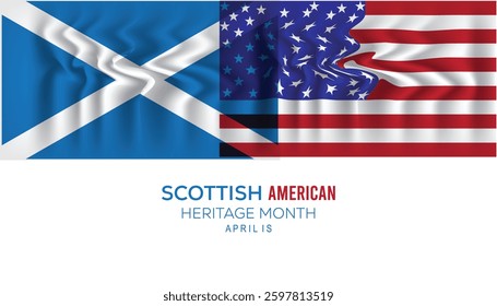 April is Scottish American Heritage month. Vector template Design for banner, greeting card, poster, prints, social media post ,flyer , T shirt with background.