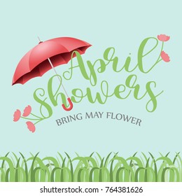 April showers bring May flowers vector design illustration for ads, poster, flier, signage, promotion, greeting card, blog