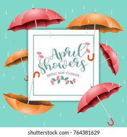 April showers bring May flowers vector design illustration for ads, poster, flier, signage, promotion, greeting card, blog