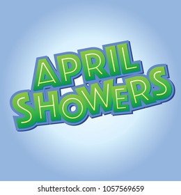 April Showers Headline Tilted Vector on Blue Background. Rainy Day Showers.