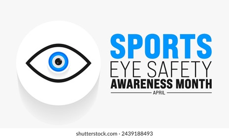 April is Sports Eye Safety Awareness Month background template. Holiday concept. use to background, banner, placard, card, and poster design template with text inscription and standard color. vector