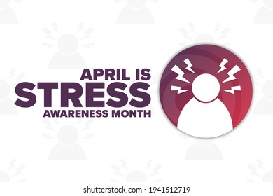 April Stress Awareness Month Holiday Concept Stock Vector (Royalty Free ...