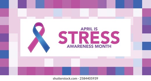 April is Stress Awareness Month. Holiday concept. Template for background, banner, card, poster with text inscription. Vector EPS10 illustration