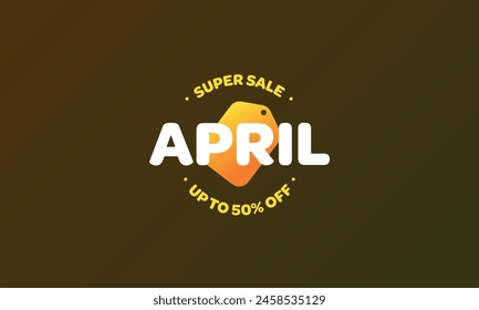 april super sale up to 50% off